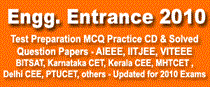 Engineering Entrance Exam Test Preparation and Solved Question Papers