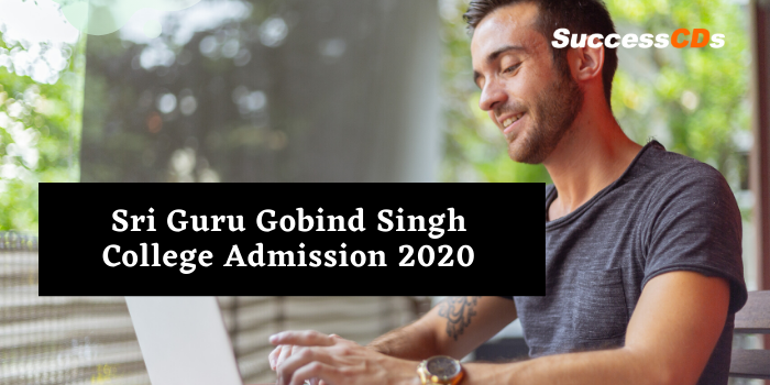 sri guru gobind singh college admission 2020