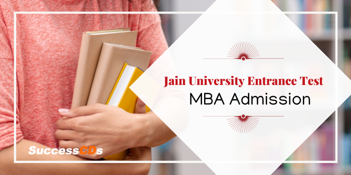 Jain University MBA Admission 2023 Dates, Application form