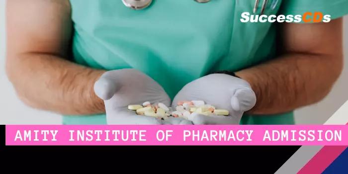 amity institute of pharmacy admission