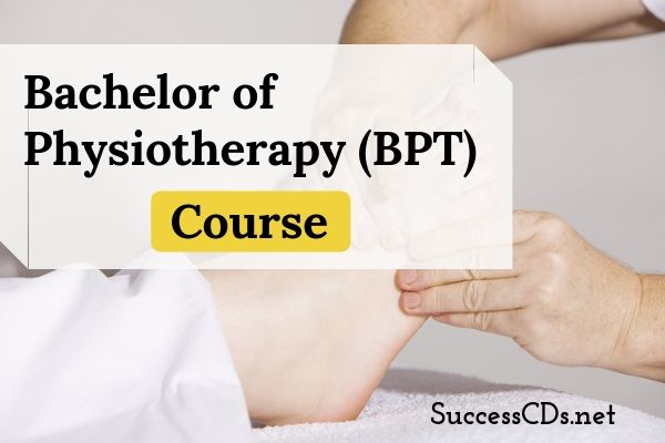 Bachelor of Physiotherapy (BPT) Course