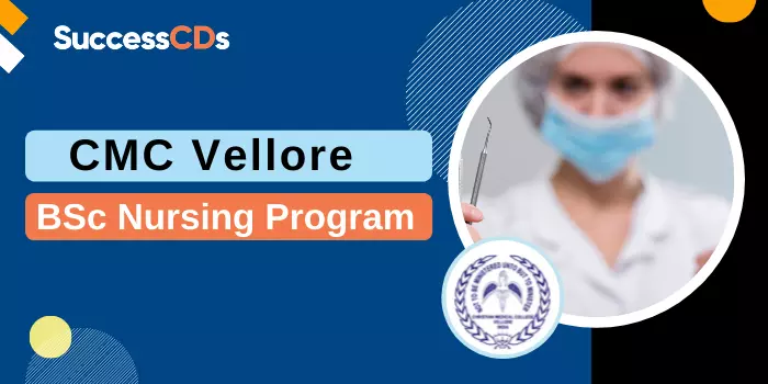 cmc vellore bsc nursing admission 2021