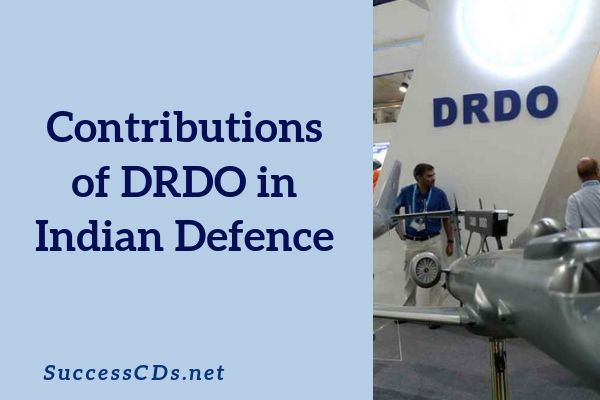 contributions of drdo in indian defence