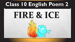 fire and ice summary class 10 