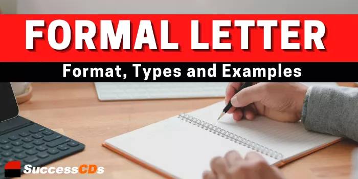Formal Letter Format | How to Write a Formal Letter, Types, Topics and Formal Letter Examples
