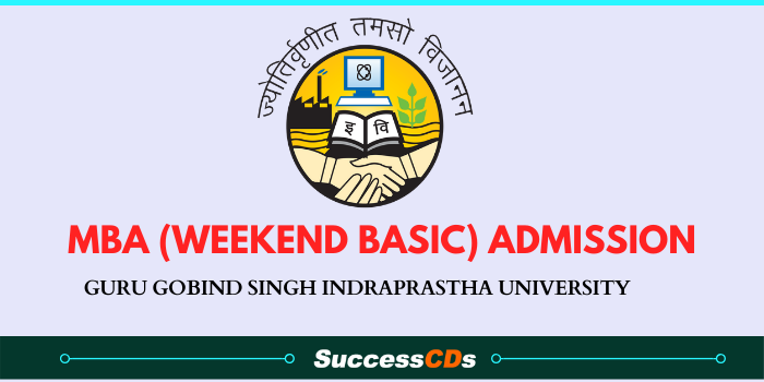 Ggsipu Mba Weekend Basic Admission Notification And Dates