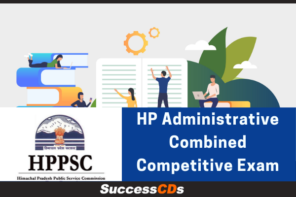 hp administrative combined competitive exam