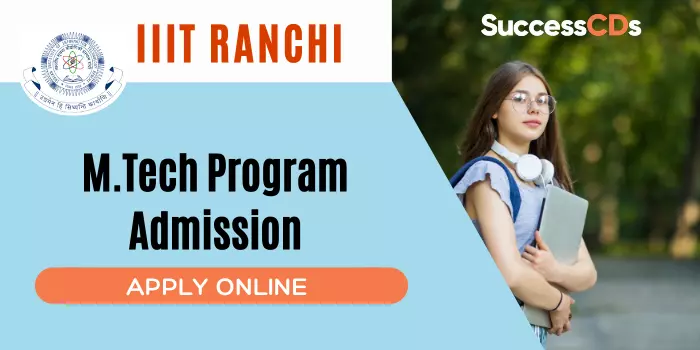 iiit ranchi mtech admission 2021