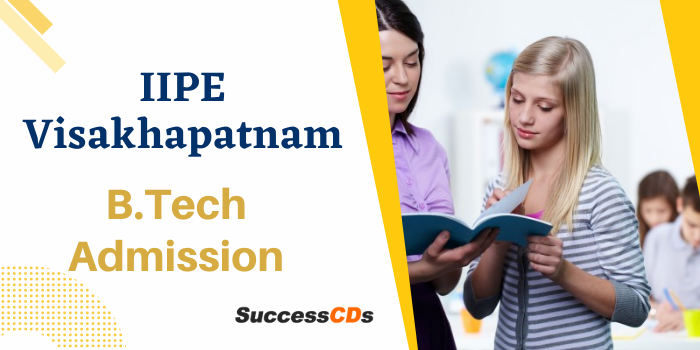 iipe visakhapatnam btech admission 2020