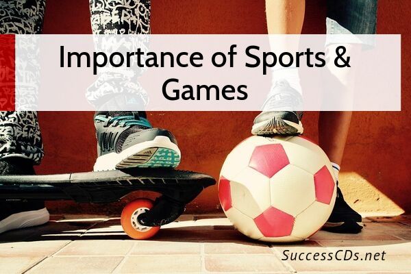 importance of sports games Essay in English