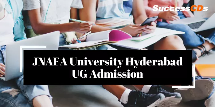 jnafa university hyderabad ug admission