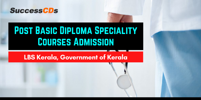 lbs kerala post basic diploma speciality