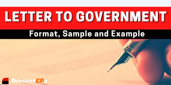 Letter to Government, Format, Example, Tips, Sample