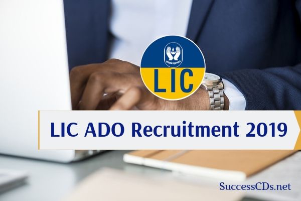 lic ado recruitment 2019