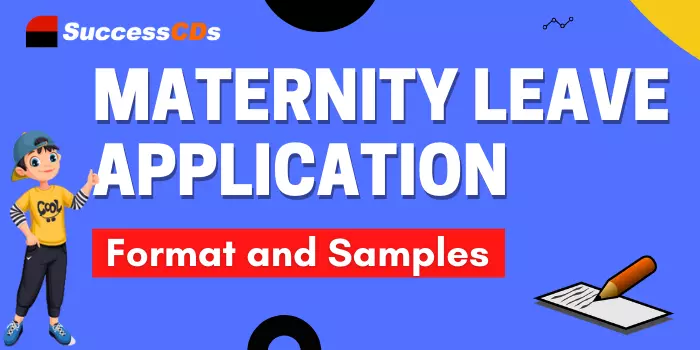 Application Format for Maternity Leave, Examples, Samples
