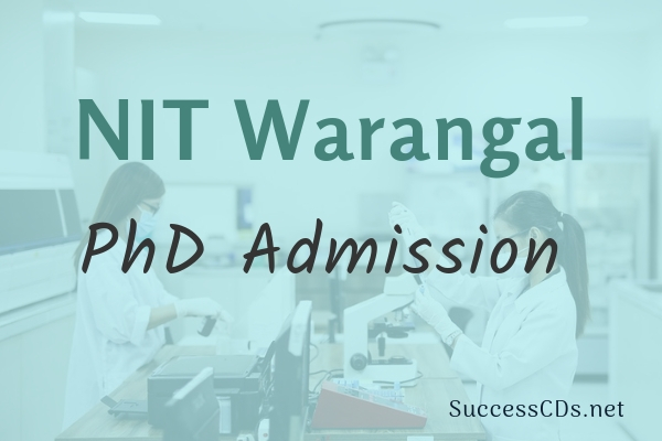 NIT Warangal PhD Admission 2019 Notification, Dates, Application