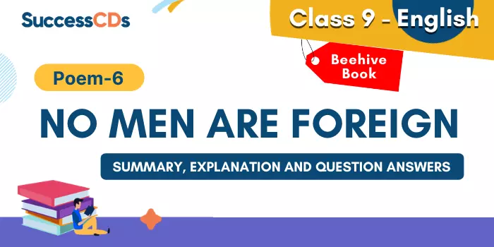 No men are foreign Class 9