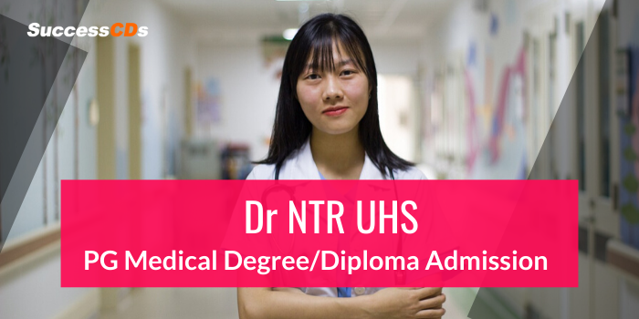 NTRUHS PG Medical Degree Diploma Admission