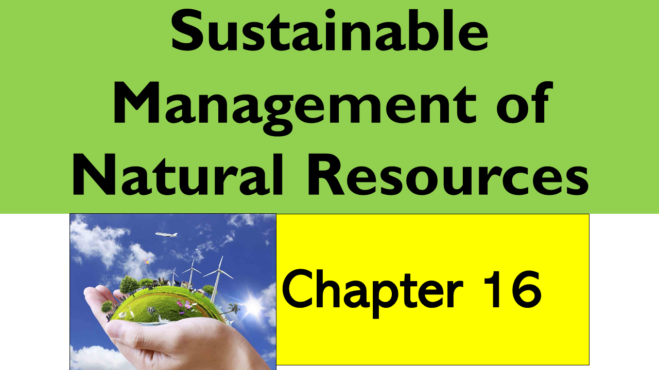 sustainable management of natural resources