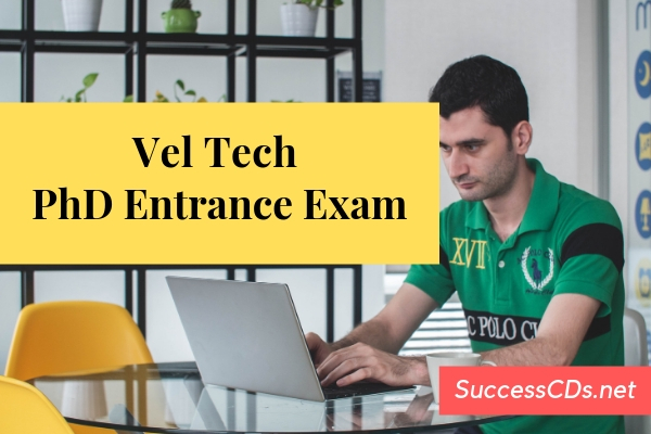 vel tech phd entrance exam