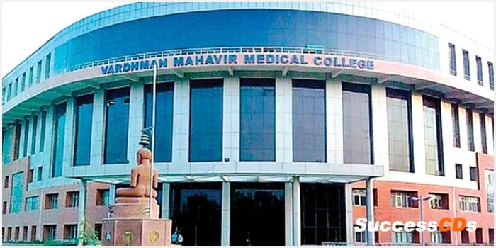 Vardhman Mahavir Medical College VMMC
