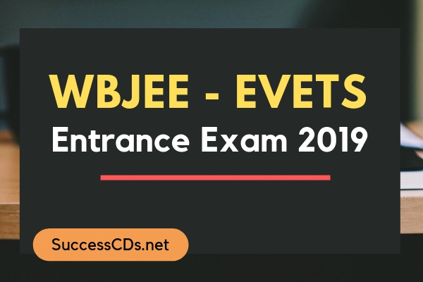 wbjee evets entrance exam 2019