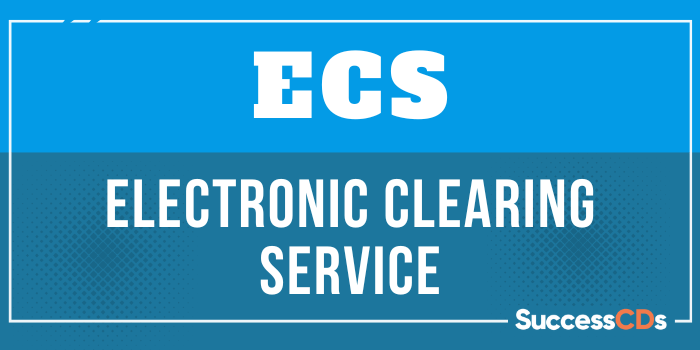Electronic Clearing Service