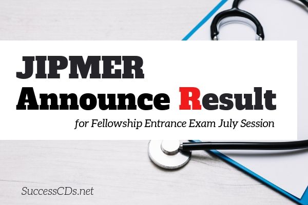 JIPMER Fellowship 2019 Entrance Exam result Declared