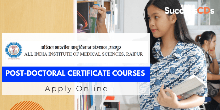 AIIMS Raipur Post-Doctoral Certificate Courses (PDCC) Admission 2021