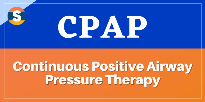 Continuous Positive Airway Pressure Therapy