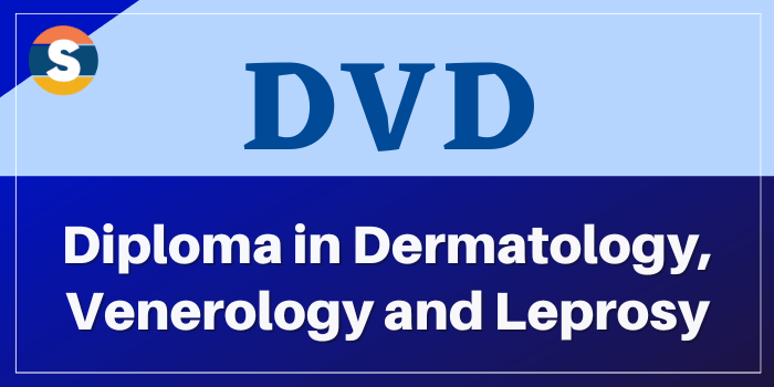 Diploma in Dermatology, Venerology and Leprosy