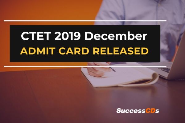 ctet 2019 december admit card released