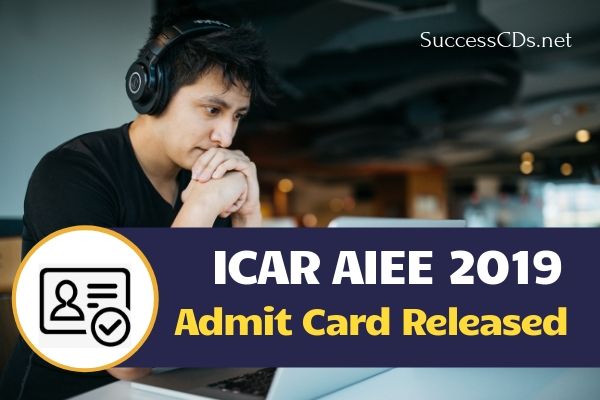 icar aieea admit card 2019 released
