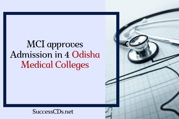 mci approves admission in odisha