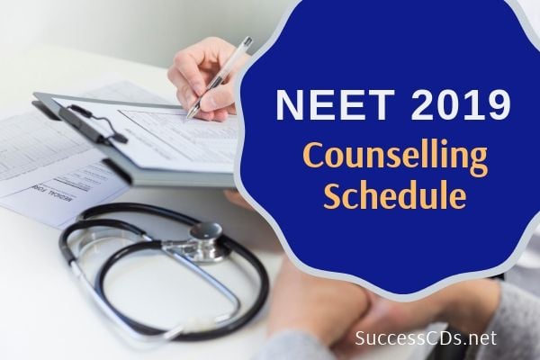 neet 2019 counselling schedule
