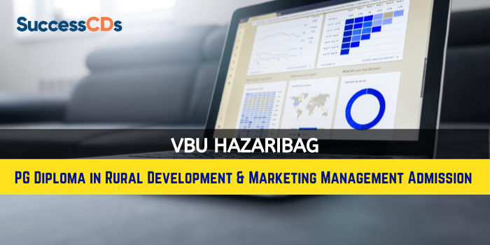 Vinoba Bhave University PG Diploma in Rural Development and Marketing Management Admission 2021
