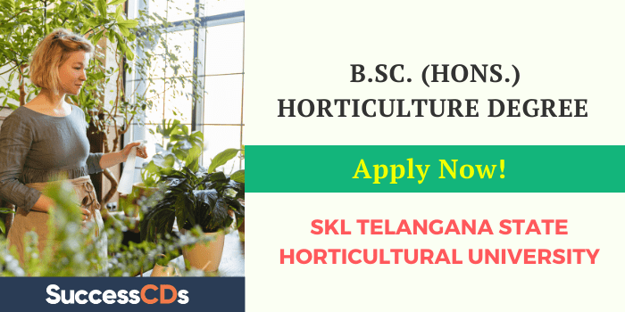 SKL Telangana State Horticultural University B.Sc. Hons. 2021