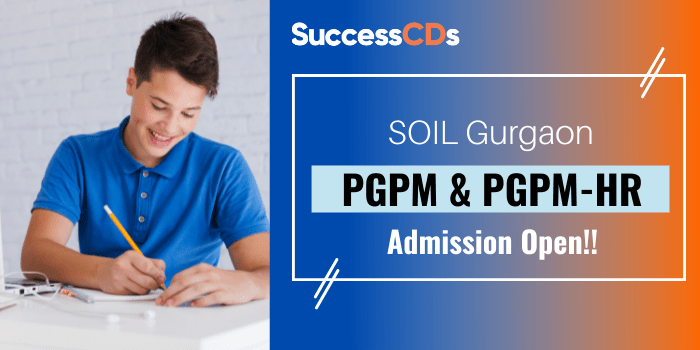 SOIL Gurgaon PGPM & PGPM-HR Admission 2022