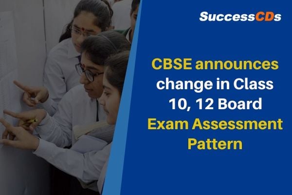 cbse change board exam assessment pattern