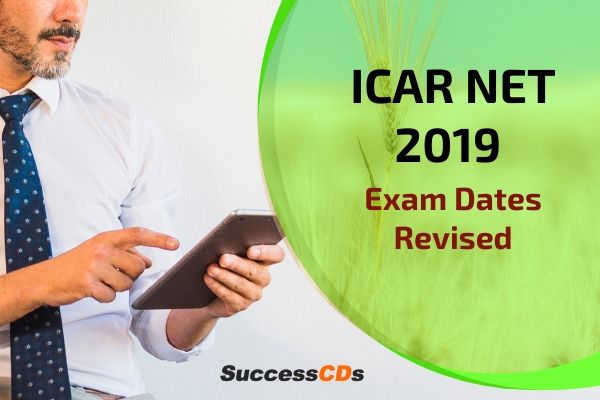 icar net 2019 exam dates revised