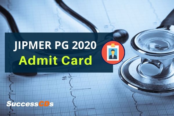 jipmer pg 2020 admit card