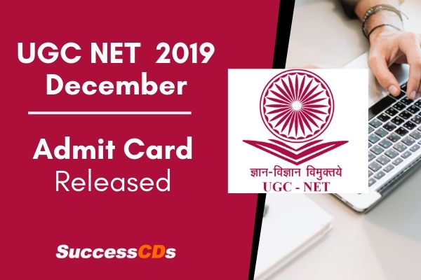 ugc net 2019 december admit card released