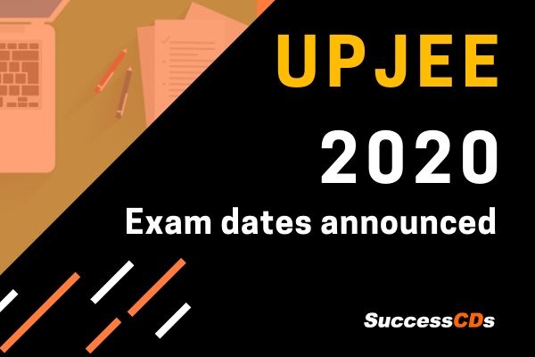 upjee 2020 exam dates announced