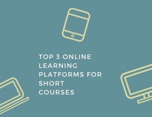 top 3 online learning platforms for short courses