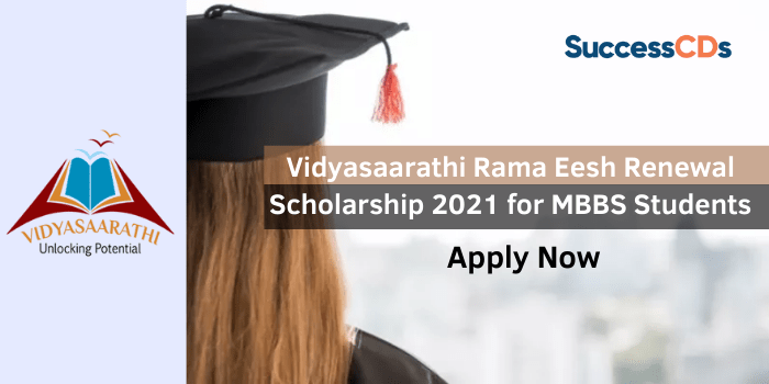 Vidyasaarathi Rama Eesh Renewal Scholarship 2021 Application Form, Dates