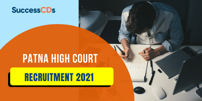 Patna High Court District Judge Recruitment 2021