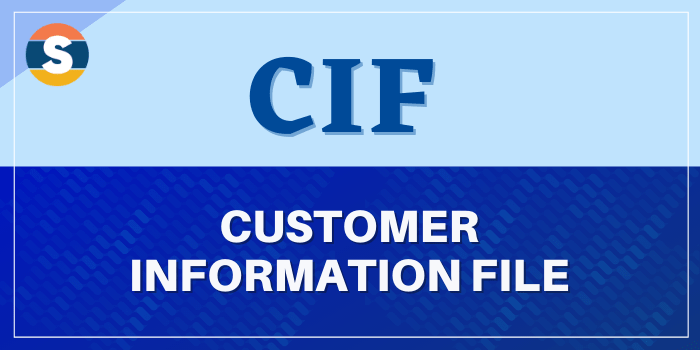 Full Form of CIF, What is the Full form of CIF?