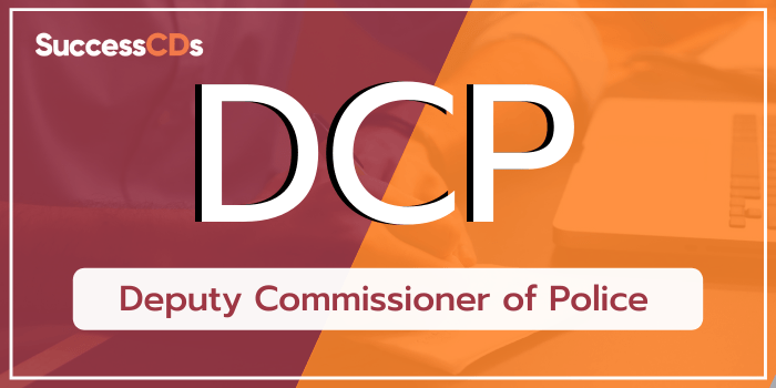 DCP Full Form