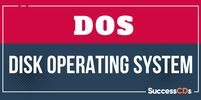 Full Form of DOS, What is the Full form of DOS?