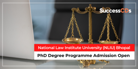 NLIU Bhopal PhD Admission 2022 Dates Application Form
